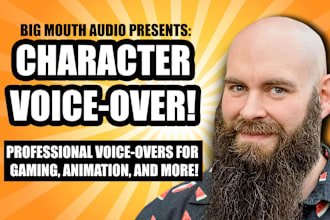 record character voiceover for animation, video games, and more