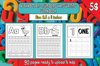 give 90 pages alphabet and numbers handwriting practice workbook for kdp