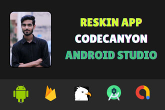 reskin android studio codecanyon app in 24hrs