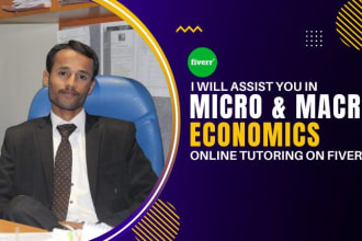 assist you in macroeconomics and microeconomics