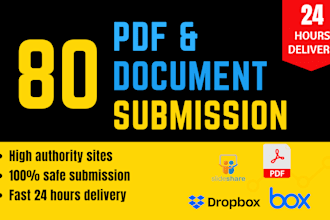 do PDF submission manually on 80 high da document sharing sites