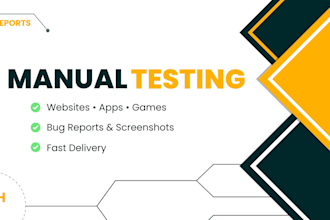 test your website or app and provide bug report