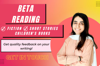 beta read your fiction book and give constructive feedback