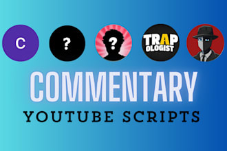 do youtube script like trapologist, mr truth, dr mystery, curse