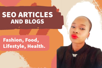 be your health, food, lifestyle, fashion seo content writer