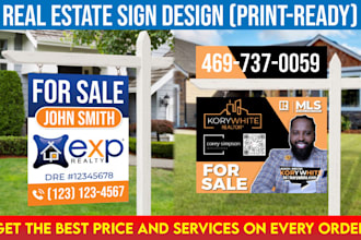 design print ready real estate sign within 5 hours