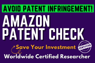amazon  patent check for your approved product, idea or invention