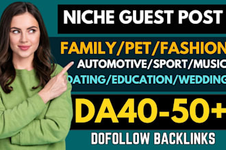 guest post on family, pet,automotive,fashion da40 to 50 blog