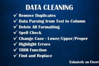 do data cleaning, formatting, editing and remove duplicate data