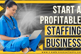 provide startup consultation to a staffing agency