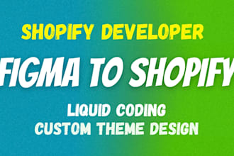 design figma to shopify and shopify store with shopify liquid coding or pagefly