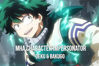 say anything you want in izuku midoriyas voice or original