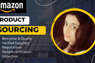 be your supplier sourcing , amazon product sourcing , product sourcing agent