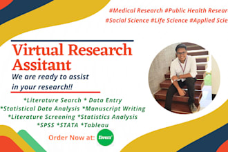 be your quantitative and qualitative researcher for your project