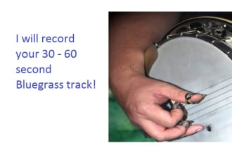 record your 30 to 60 second bluegrass track