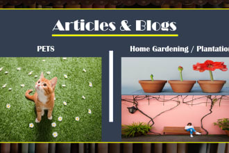 write quality articles and blogs on pets and plantation in 24 hours