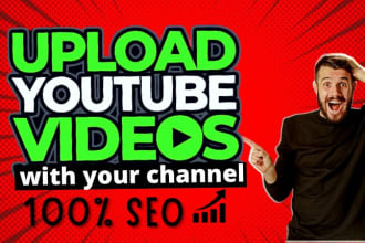 upload videos to your youtube channel with best SEO
