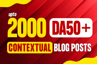 do up to 2000 contextual backlinks da 50 plus