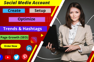 create all social media accounts and business pages
