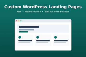design a custom wordpress landing page for your small business