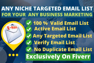 provide targeted active and verified email list for business