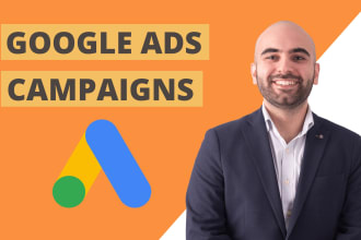 setup, optimize and manage your google ads campaigs