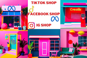 create a tiktok shop, facebook shop, and instagram shop