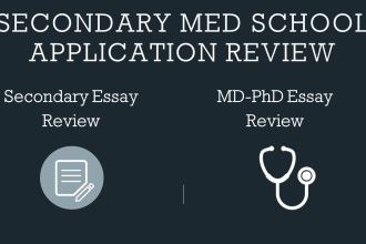 edit your secondary application to medical school or mstps