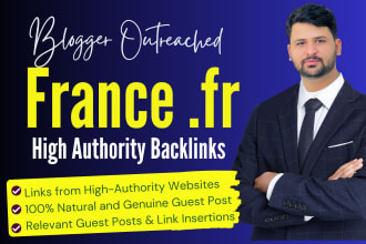 do french guest posts with blogger outreach for high quality link building
