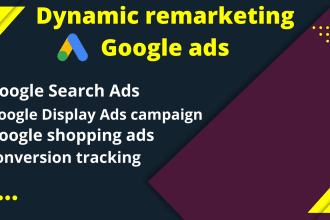 setup display ads dynamic remarketing or retargeting google ads