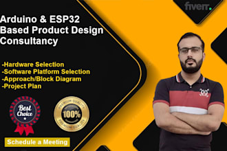provide consultancy for arduino and esp32 based projects