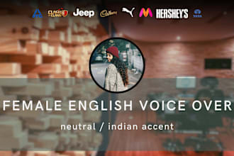 record a female english voice over in an indian accent