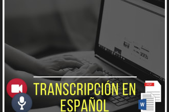 transcript audios, videos, images or texts in spanish