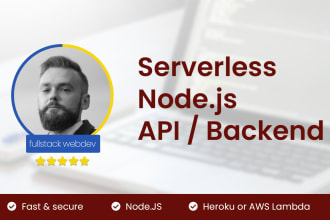 create a serverless nodejs API or backend