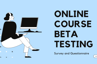 send you an online course beta testing survey questionnaire