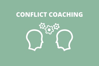 coach you through conflict