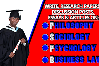 write sociology and psychology, business law essays