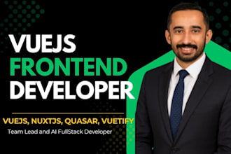 be your vue js, nuxt js,next js, node js, javascript and supabase developer