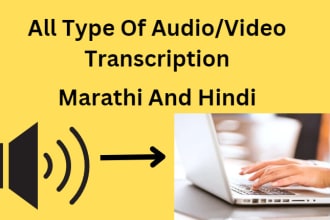 provide marathi, hindi, audio and video transcription