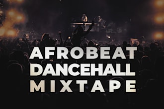 mix dancehall, afrobeat dj set and mixtapes