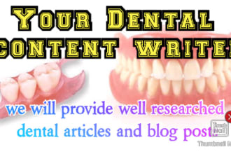 write dental and medical related blogs and articles