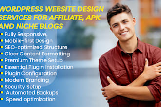 give wordpress website design services for affiliate, apk and niche blogs