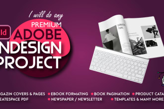 design newsletter, attractive magazine cover, book layout in indesign