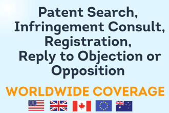 do patent search, infringement consult, patent registration in US, UK, au, ca,eu