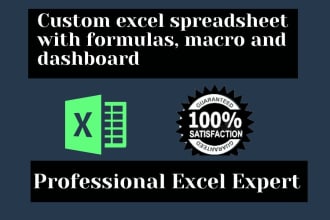 create custom excel spreadsheet with formulas, macro and dashboard