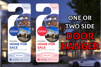 design professional door hanger for real estate, lawn mowing, plumbing,hvac  etc