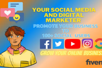 be your digital marketing manager and social media manager