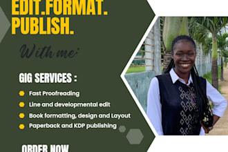 professionally edit and format your book for print and KDP