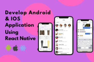 be a react native developer for android and ios app development