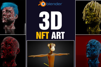 design unique 3d nft art, 3d nft character, 3d nft collections